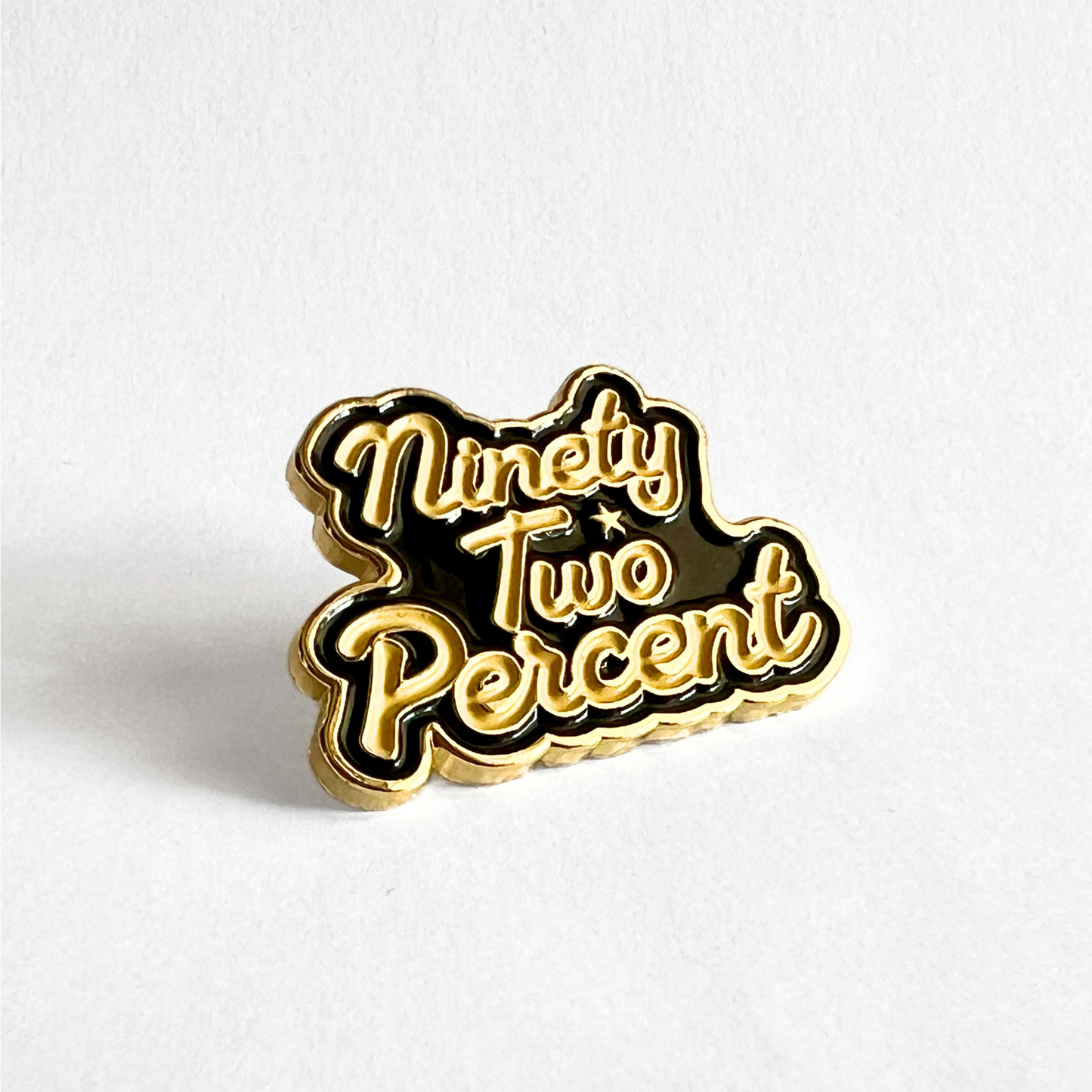 92% Enamel Pin